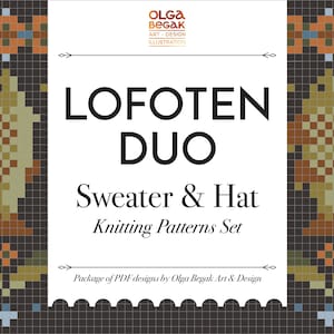 Könnte beinhalten: Ein weiß-schwarzes Grafikdesign mit dem Text "LOFOTEN DUO Sweater & Hat Knitting Patterns Set" und dem Text "Package of PDF designs by Olga Begak Art & Design".