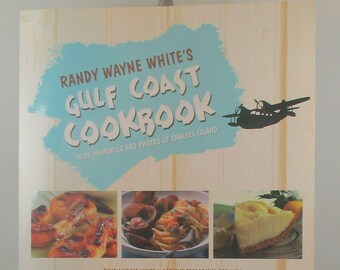 Gulf Coast Cookbook Randy Wayne White