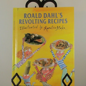Roald Dahl&#39;s Revolting Recipes  A fun children&#39;s cookbook