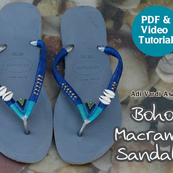 Tutorial Boho Sandals Macrame Trendy Micro Macrame Video Tutorial How to Make Havaianas Macrame Beach Flip Flops