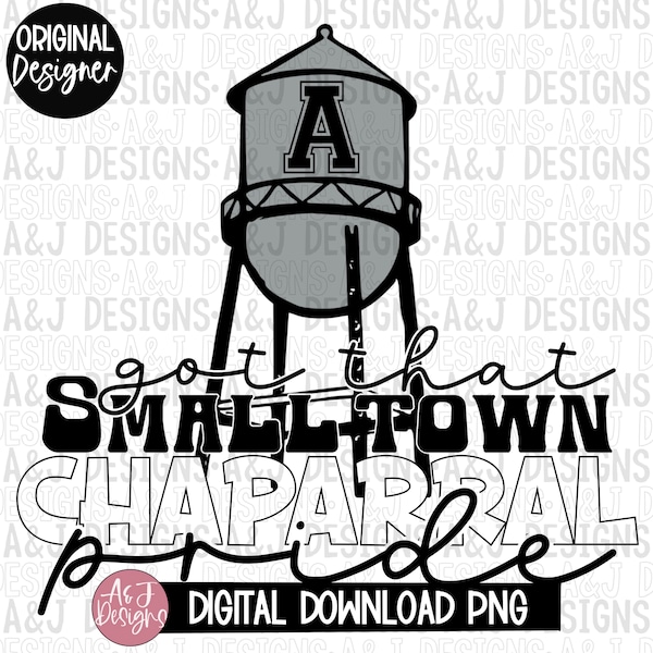 Smalltown Chaparral pride PNG,digital download,small town designs ,sports season,DTF,Sublimation,300dpi,Chaparral,water tower,pride