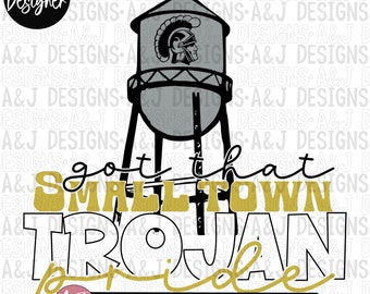 Smalltown Trojan pride PNG, téléchargement numérique, conceptions de petite ville, saison sportive, DTF, Sublimation, 300dpi, cheval de Troie, château d'eau, fierté