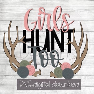 Digital PNG file Some girls play house real girls hunt lips