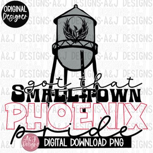 Smalltown phoenix pride PNG,digital download,small town designs ,sports season,DTF,Sublimation,300dpi,phoenix ,water tower,pride,red