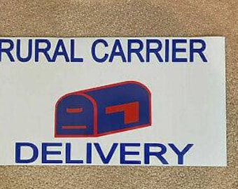 Rural Carrier Delivery Magnetic Signs!  12" x 24" NEW!!