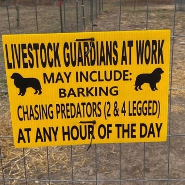 Livestock Guardian Dog Sign!  9" x 12" NEW!!