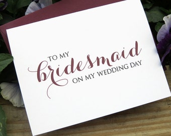 Thank You For Being My Bridesmaid, Maid of Honor, Flower Girl Bridal Party Wedding Attendant Card - On Our Wedding Day