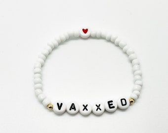 Vaxxed Bracelet - Beaded Name Bracelet - Custom Bracelet - Custom Beaded Bracelet