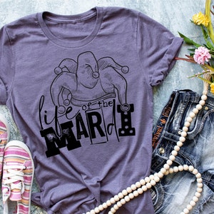 Life of the Mardi, Mardi Gras shirt, , New Orleans Tee, NOLA tee, Fat Tuesday, Purple and gold, Cray cray, funny mardi gras, southern shirt
