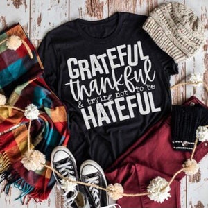 Thankful shirt, Thanksgiving shirt, mom shirt, grateful, thankful, blessed, mom shirt, holiday tee, women’s shirt, funny tee,