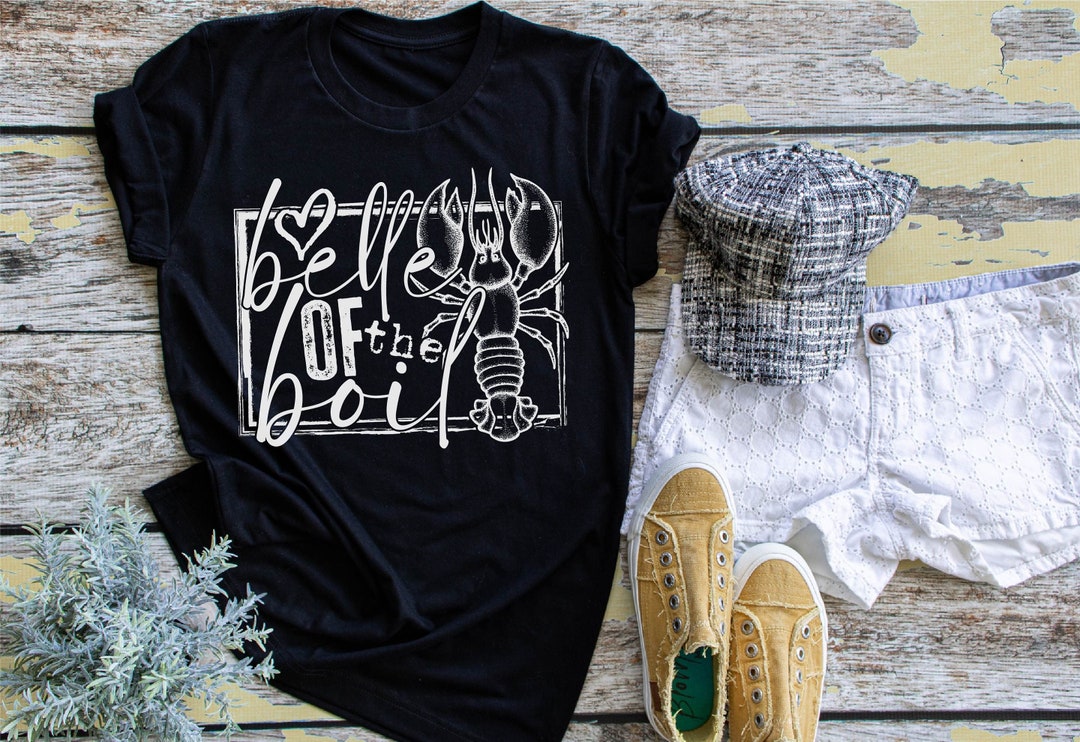 Crawfish Boil Shirt, Belle of the Boil, New Orleans Tee, NOLA Tee, Fat ...