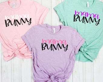 Easter shirt, mom shirt, mama bunny, womens easter tee, pastel tshirt, buny shirt, spring womens shirt, adult easter shirt, mama shirt, mom