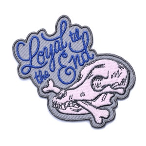 Loyal Til The End Dog Patch (Glow in the dark!)