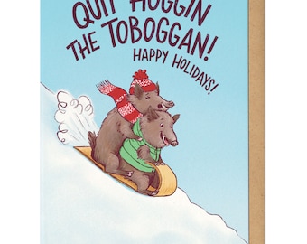 Tarjeta de felicitación "Deja de acaparar el trineo"