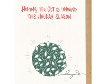 Unwind This Holiday Season Greeting Card