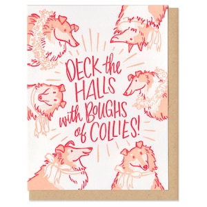 Deck the Halls with Boughs of Collies Greeting Card Boxed Set of 6