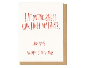 Elf on the Shelf Huff My Farts Greeting Card