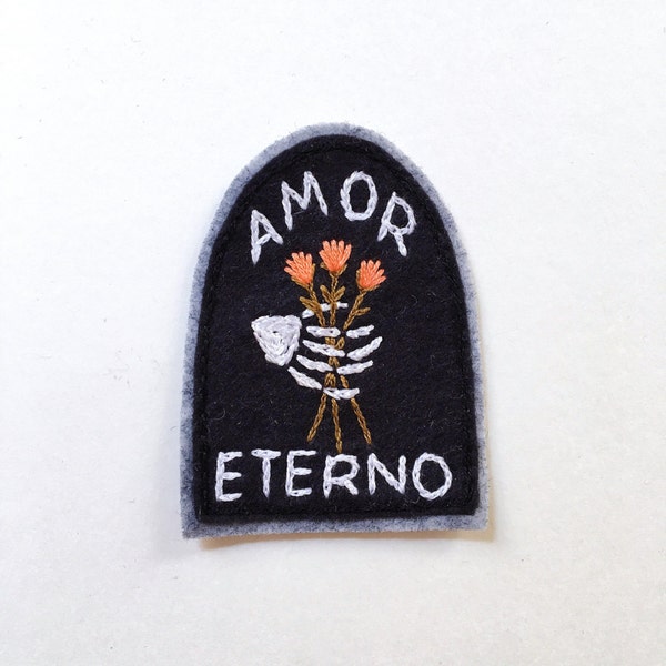 Hand Embroidered Patch, Amor Eterno Tombstone. Wool Blend Felt Sew On Patch, Hand Stitched Skeleton Embroidery Gift Idea Made to Order  ~ 3"