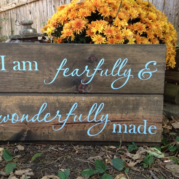 READY TO SHIP! I am fearfully and wonderfully made, wooden sign, scripture sign, wooden scripture sign