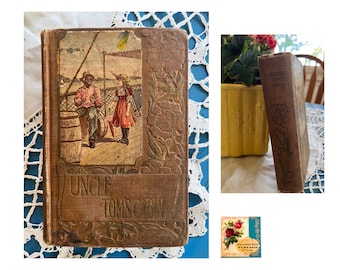 Antique Uncle Tom’s Cabin 1800’s Harriet Beecher Stowe HM Caldwell Pub