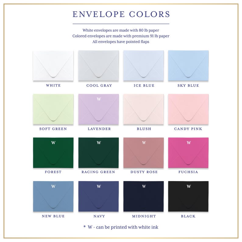 a collection of envelope colors, each with a different shade of white paper. The envelopes are made with 80 lb paper and have pointed flaps. The colors include white, cool gray, ice blue, sky blue, lavender, soft green, mint, pink, forest, racing green, dusty rose, fuchsia, navy, midnight, and black.