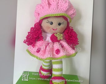 Strawberry Shortcake Häkelpuppe, Handgemachte Puppe, Häkelpuppe. Hier bekommen Sie die Anleitung oder die Werkzeuge, um sie nachzuahmen. Schnittmuster Häkelpuppe