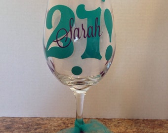 21 Birthday Wine Glass with Name and with Glitter Base - Choose your colors!