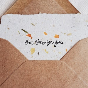10 Mini Support Cards with Envelopes, Handmade Recycled Paper 'I'm there for you" Messages of assistance
