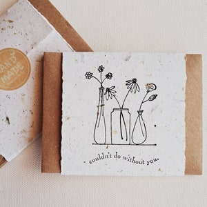 10 Mini Appreciation Cards with Envelopes for Teachers, Parents, Friends. Handmade Recycled Paper "Couldn't do without you" messages