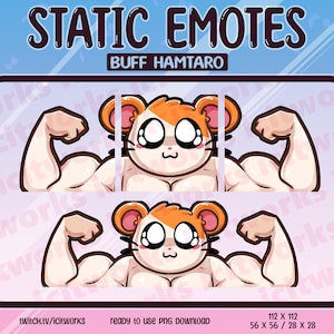 Puede incluir: Gráfico digital de un hámster musculoso con los brazos flexionados. El texto "STATIC EMOTES" y "BUFF HAMTARO" se muestran en la parte superior. La imagen está diseñada para su uso como descarga PNG. Dimensiones: 112 x 112, 56 x 56, 28 x 28 píxeles.