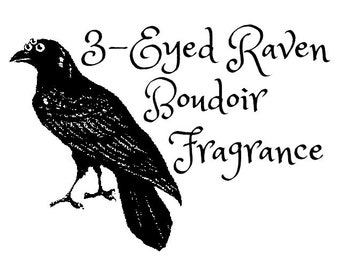 3-Eyed Raven (Game Of Thrones inspired) boudoir fragrance