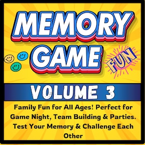 Könnte beinhalten: Eine farbenfrohe Spielbox mit den Worten "MEMORY GAME VOLUME 3" in fetter, umrandeter Schrift. Die Box zeigt Smiley-Gesichter und das Wort "FUN" in einem Sternmuster. Der Text darunter lautet "Family Fun for All Ages!" und mehr.