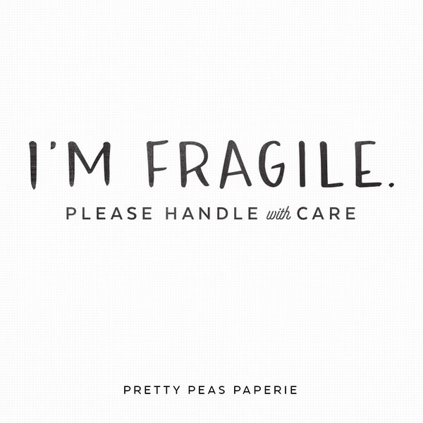 3x1 "I'm Fragile" Stamp - Clear Photopolymer - Ready to Ship