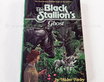 The Black Stallion's Ghost: Walter Farley, Vintage Paperback (1978)