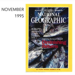 National Geographic Magazine, November 1995 Vol. 188, No. 5.