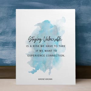 Brene Brown Vulnerability Quote Canvas, Brene Brown Leadership quote, Brene Brown Print, Brene Brown art, Brene Brown gifts, Vulnerability