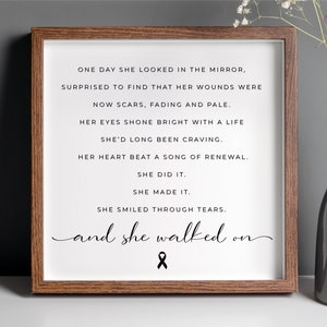 She Walked On Quote with Cancer Ribbon, Framable Print, Support Gift for Woman with Cancer, Gift for a Warrior, Fighter, or Survivor