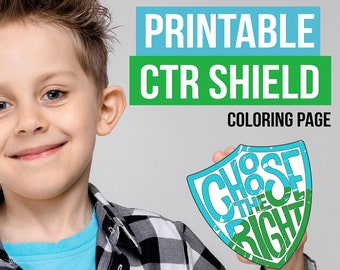 Choose The Right Shield CTR for primary Come Follow Me Printable for latter day youth or primary children