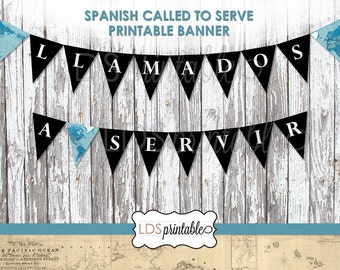 LDS Missionary - Spanish Called to Serve LDS Missionary Banner - Llamados a Servir