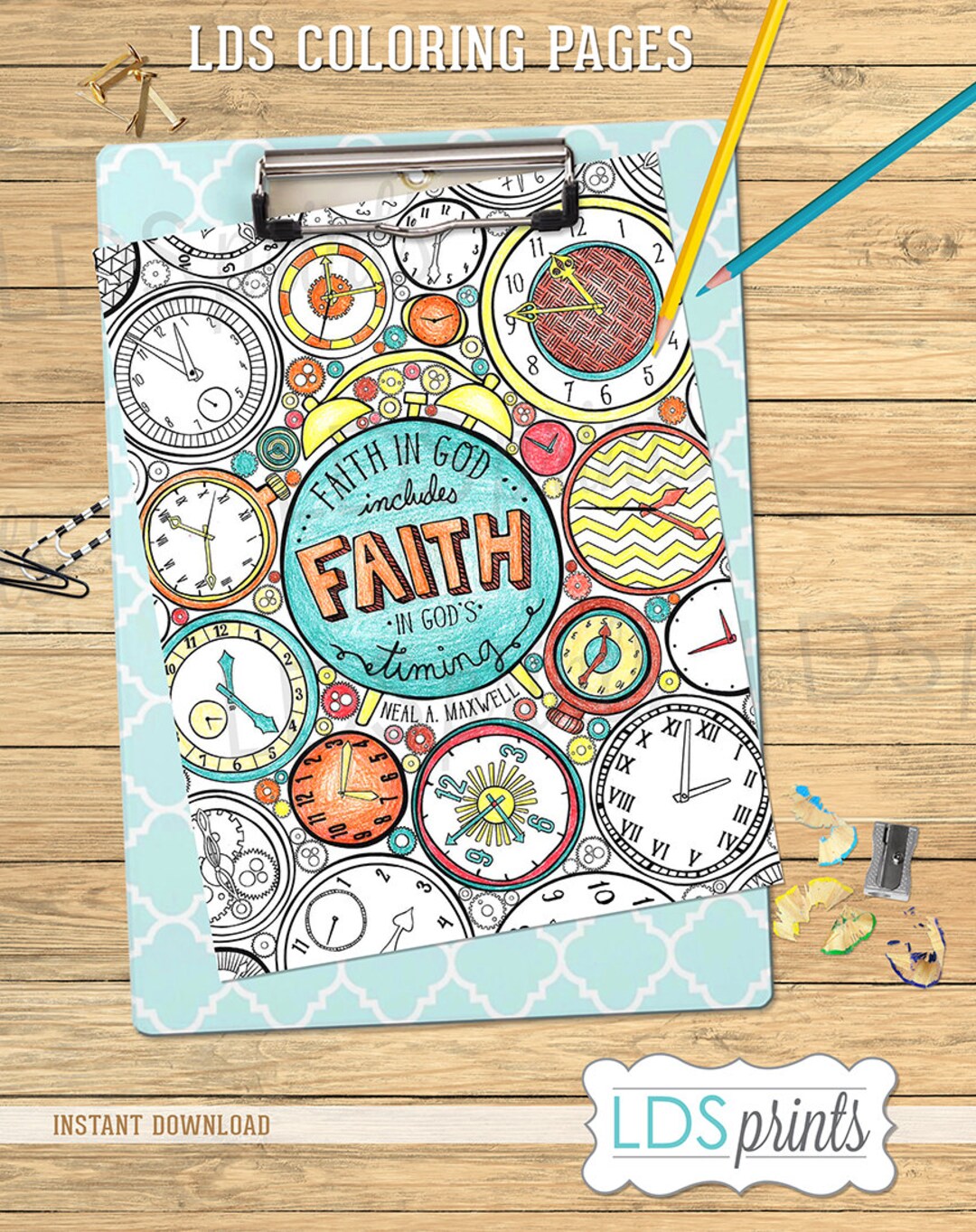 LDS Adult Coloring Pages Faith in God Includes Faith in God's Timing ...