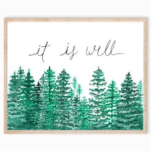 It is Well with my Soul, Christian Wall Art, Forest Print, Forest Art, It is Well Artwork, Tree Art, Tree Print image 1