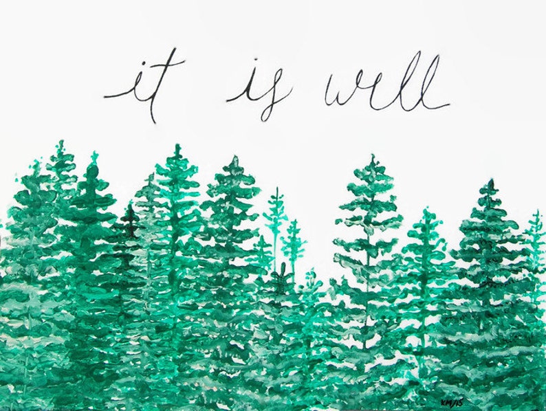 It is Well with my Soul, Christian Wall Art, Forest Print, Forest Art, It is Well Artwork, Tree Art, Tree Print image 2