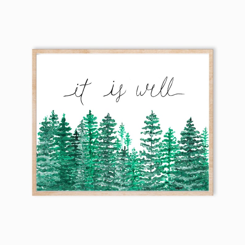 It is Well with my Soul, Christian Wall Art, Forest Print, Forest Art, It is Well Artwork, Tree Art, Tree Print image 1