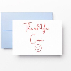 Instant Download - Thank you Cousin Card with Smiley Face