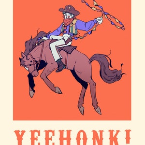 YEE-HONK! Rodeo Clown Print