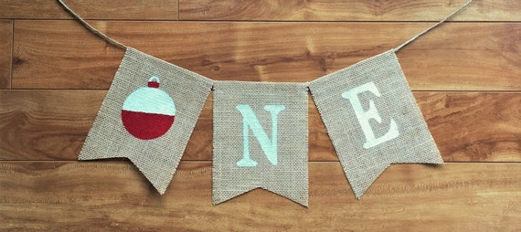 The Big One 1st Birthday Banner, Fishing Theme Birthday Banner, Fishing Bobber Banner, O Fish-Ally-One Banner, One Banner, One Burlap Banner