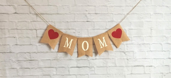 Mothers Day Banner, Mothers Day Burlap Banner, Mothers Day Decor,Mothers Day Garland/Bunting, Mothers Day Photo Prop