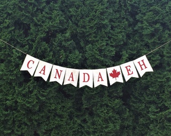 Canada Banner, Canada Day Banner, Canadian Banner, Canada Eh Banner, Maple Leaf Banner, July 1st Banner, Happy Canada Day Banner