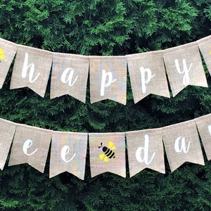 Happy Bee Day Banner,Happy Bee Day Burlap Banner,Bee Banner,Bumblebee Banner,Bee Birthday Banner,Happy Bee Day Burlap Banner,Bumblebee Decor