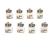 Micro Mini Halloween Tombstone Buttons Fright Night Shank Flat Back Choice Set of 8 Dress it Up Buttons Jesse James Buttons - H102